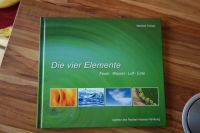 Die vier 4 Elemente Feuer Erde Wasser Luft  christl Buch Bibel Bayern - Regensburg Vorschau