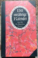 Der 100jährige Kalender Von Abt Dr. Mauritius Knauer Sachsen - Schneeberg Vorschau