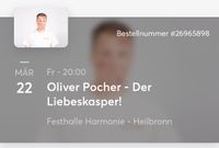 2x Tickets Oliver Pocher Liebeskasper Baden-Württemberg - Mannheim Vorschau