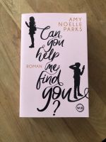 Can you help me find you?, Amy Noelle Parks Niedersachsen - Melle Vorschau