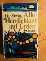 Vintage-Hardcover-Ausgabe Han Suyin - Alle Herrlichkeit auf Erden Bayern - Kirchham Vorschau