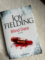 Blind Date - Joy Fielding Nordrhein-Westfalen - Altena Vorschau
