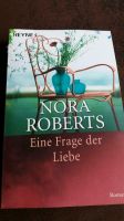 Nora Roberts  Eine Frage der Liebe Saarland - Heusweiler Vorschau
