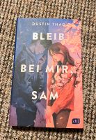 Buch  ,,Bleib bei mir,Sam" Dusti Thao Sachsen - Hainichen Vorschau