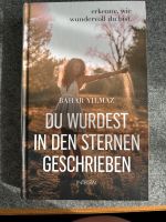 Du wurdest in den Sternen geschrieben / Yilmaz *NEU Niedersachsen - Sottrum Vorschau