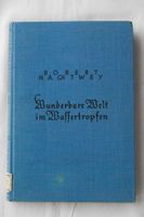 Wunderbare Welt im Wassertropfen" 1936 Berlin - Zehlendorf Vorschau