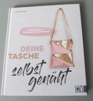 Deine Tasche selbst genäht - 2 Grundformen - 15 Modelle Wuppertal - Langerfeld-Beyenburg Vorschau