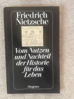 Nietzsche - vom Nutzen und Nachteil der Historie für das Leben Baden-Württemberg - Tauberbischofsheim Vorschau