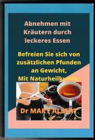 Abnehmen mit Kräutern durch leckeres Essen Dr Mary Albert Pankow - Buch Vorschau