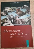 Menschen wie wir (Zweiter Teil) - Buch / Krieg Hessen - Maintal Vorschau