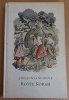 "Rotte Korah", Jugendbuch, Johannes Schöne, 1955 Dresden - Tolkewitz Vorschau