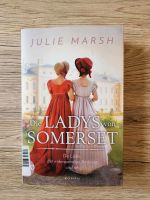 Die Ladys von Somerset - Julie Marsh Baden-Württemberg - Backnang Vorschau