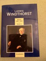 Ludwig Windhorst Briefe 1834-1891  Band 1+2 Schöning  1995 Niedersachsen - Meppen Vorschau