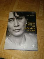 Frauen, die denken, sind gefährlich und stark, Stefan Bollmann München - Thalk.Obersendl.-Forsten-Fürstenr.-Solln Vorschau