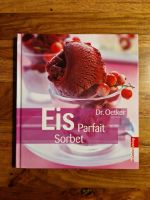 Kochbuch „Eis - Parfait - Sorbet“ von Dr. Oetker Schleswig-Holstein - Lübeck Vorschau