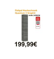 OBi Gießen Pelipal Hochschrank Quantum 3 Graphit Hessen - Gießen Vorschau