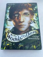 WoodWalkers -Carags Verwandlung Hardcover Bayern - Gersthofen Vorschau