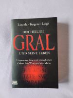 Lincoln/Baigent/ Leigh - Der heilige Gral und seine Erben Nordrhein-Westfalen - Neunkirchen-Seelscheid Vorschau