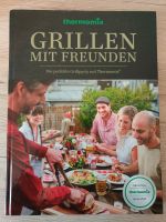 Thermomix grillen mit Freunden Nordrhein-Westfalen - Wermelskirchen Vorschau