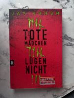 Tote Mädchen lügen nicht - Buch Nordrhein-Westfalen - Neuss Vorschau