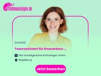 Teamassistent für Erneuerbare Energien Sachsen-Anhalt - Magdeburg Vorschau