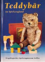 Teddybär im Spielzeugland Erzgebirgisch. Spielzeugmuseum Seiffen Thüringen - Jena Vorschau