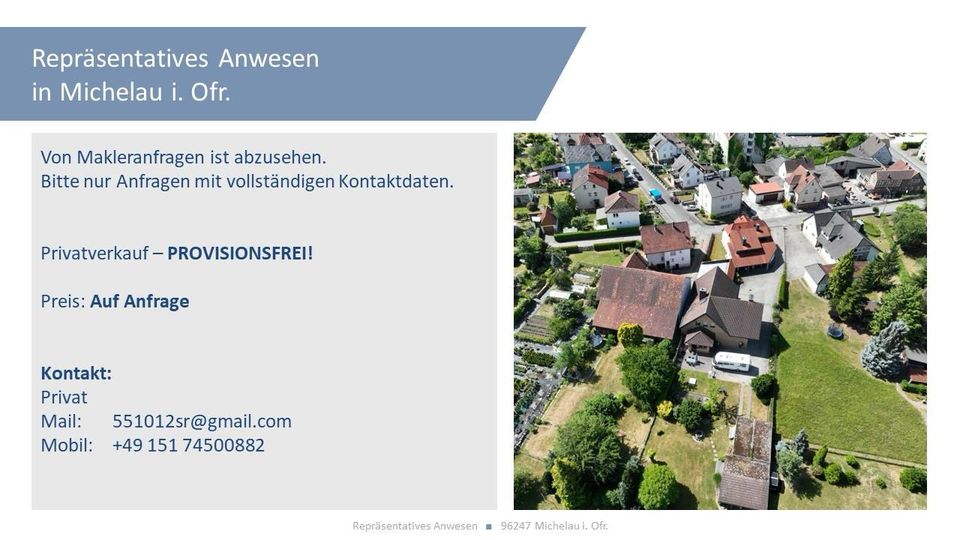 Repräsentatives Anwesen in Michelau i. Ofr. - PROVISIONSFREI in Michelau i. OFr.