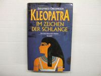 Kleopatra - Im Zeichen der Schlange - Ein historischer Roman Buch Berlin - Schöneberg Vorschau