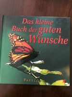 Das kleine Buch der guten Wünsche, Pattloch, Geschenkbuch, Köln - Merkenich Vorschau