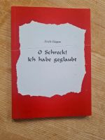 Erich Glagau - O Schreck Ich habe geglaubt - Buch 1999 Dresden - Innere Altstadt Vorschau