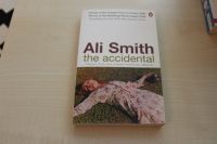 Roman - The Accidental - Ali Smith Rheinland-Pfalz - Ludwigshafen Vorschau