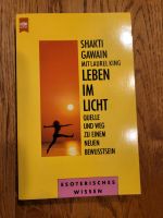 Leben im Licht von Shakti Gawain mit Laurel King Bielefeld - Joellenbeck Vorschau