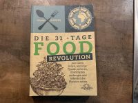 Ocean Robbins Die 31-Tage Food Revolution Bayern - Illertissen Vorschau