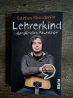 Bastian Bielendorfer: Lehrerkind - Lebenslänglich Pausenhof Hessen - Bebra Vorschau