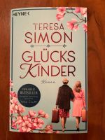 Glückskinder - Roman von Teresa Simon Baden-Württemberg - Freiburg im Breisgau Vorschau