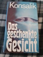Buch Konsalik Das geschenkte Gesicht Roman Lingen Baden-Württemberg - Oberndorf am Neckar Vorschau