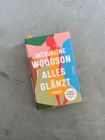 Jaqueline Woodson - Alles glänzt (Hard Cover) Bayern - Rosenheim Vorschau