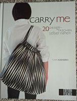 Carry me, 20 Designtaschen selber nähen Duisburg - Duisburg-Mitte Vorschau