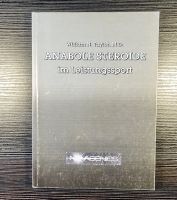 Buch Anabole Steroide im Leistungssport von William N. Taylor Rostock - Stadtmitte Vorschau