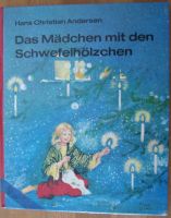 Das Mädchen mit den Schwefelhölzchen - Hans Christian Andersen München - Bogenhausen Vorschau