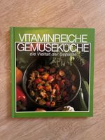 Buch Vitaminreiche Gemüseküche Vielfalt der Genüsse Nordrhein-Westfalen - Mülheim (Ruhr) Vorschau