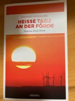 Hannes Nygaard Heiße Tage an der Förde Niedersachsen - Cloppenburg Vorschau