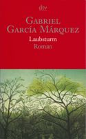 Gabriel Garcia Marquez - Laubsturm Nobelpreis für Literatur Niedersachsen - Ostercappeln Vorschau