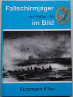 Fallschirmjäger der Waffen SS im Bild Bildband neuwertig Hessen - Schöffengrund Vorschau