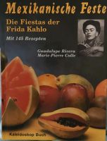 Kochbuch :  Mexikanische  Feste   -   Frida  Kahlo Nordrhein-Westfalen - Borken Vorschau