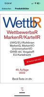 Wettbewerbsrecht, Markenrecht und Kartellrecht - 2022 Auflage Düsseldorf - Rath Vorschau