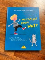 Buch „Was tut gut gegen Wut“ Edith Schreiber-Wicke Nordrhein-Westfalen - Holzwickede Vorschau