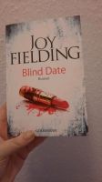 Blind Date, Joy Fielding, Roman Duisburg - Duisburg-Mitte Vorschau