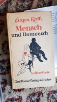 Eugen roth- Mensch und Unmensch Niedersachsen - Wolfenbüttel Vorschau