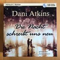 Hörbuch Dani Atkins Die Nacht schreibt uns neu Thüringen - Weimar Vorschau